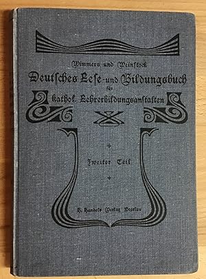 Deutsches Lese- und Bildungsbuch für katholische Präparandenanstalten : Nach dem Lehrplanen von 1...