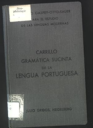 Imagen del vendedor de Gramatica elemental de la lengua portuguesa. Metodo Gaspey-Otto-Sauer. a la venta por books4less (Versandantiquariat Petra Gros GmbH & Co. KG)