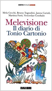 Seller image for Melevisione. Il diario di Tonio Cartonio. Con audiocassetta for sale by WeBuyBooks