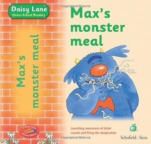 Imagen del vendedor de Max's Monster Meal (A 'Sound Story' for Early Years) (Daisy Lane Pre-school) a la venta por WeBuyBooks