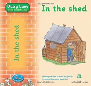 Immagine del venditore per In the Shed (A 'Key Words' Story for Early Years) (Daisy Lane Pre-school) venduto da WeBuyBooks