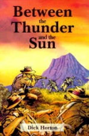 Bild des Verkufers fr Between the Thunder and the Sun zum Verkauf von WeBuyBooks