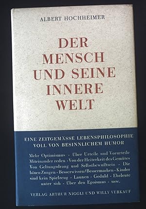 Seller image for Der Mensch und seine innere Welt. for sale by books4less (Versandantiquariat Petra Gros GmbH & Co. KG)