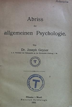 Imagen del vendedor de Abriss der allgemeinen Psychologie. a la venta por books4less (Versandantiquariat Petra Gros GmbH & Co. KG)