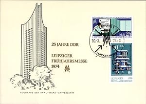 Bild des Verkufers fr Ansichtskarte / Postkarte Leipzig in Sachsen, Leipziger Messe 1974, Frhjahrsmesse, Hochhaus der Karl-Marx-Universitt, - 25 Jahre DDR zum Verkauf von akpool GmbH
