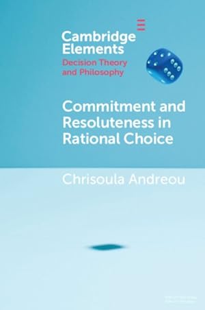 Immagine del venditore per Commitment and Resoluteness in Rational Choice venduto da GreatBookPricesUK