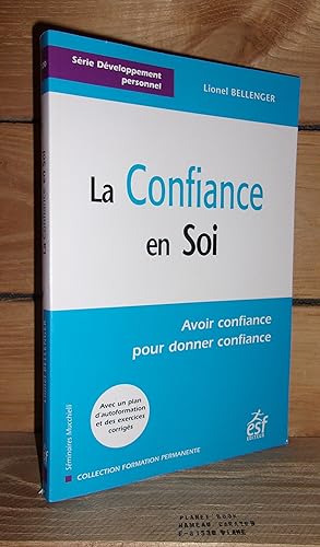 Seller image for LA CONFIANCE EN SOI for sale by Planet's books
