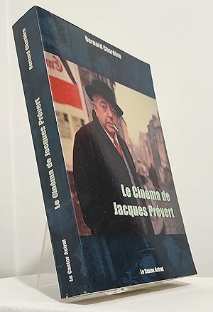 Le Cinéma de Jacques Prévert