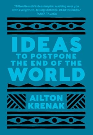 Image du vendeur pour Ideas to Postpone the End of the World mis en vente par GreatBookPrices