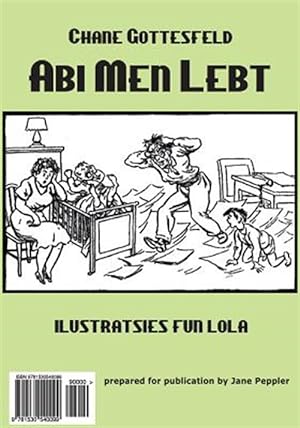 Seller image for Abi Men Lebt : Humorous Articles from the Forverts -Language: yiddish for sale by GreatBookPricesUK