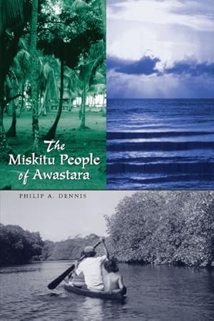 Bild des Verkufers fr Miskitu People of Awastara zum Verkauf von GreatBookPricesUK