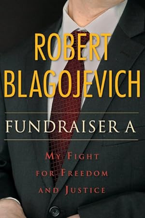 Seller image for Fundraiser A : My Fight for Freedom and Justice for sale by GreatBookPrices