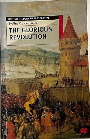 Bild des Verkufers fr The Glorious Revolution: 33 (British History in Perspective) zum Verkauf von Chris Barmby MBE. C & A. J. Barmby