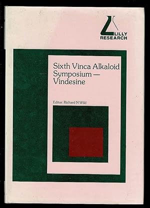 Immagine del venditore per Sixth Vinca Alkaloid Symposium - Vindesine venduto da Lazy Letters Books