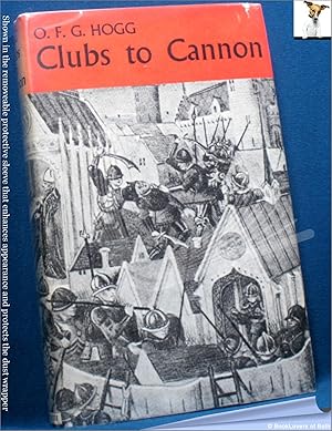 Bild des Verkufers fr Clubs to Cannon: Warfare and Weapons Before the Introduction of Gunpowder zum Verkauf von BookLovers of Bath