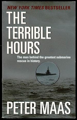 The Terrible Hours: The Man Behind The Greatest Submarine Rescue in History