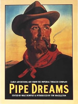 Pipe Dreams: Early Advertising Art from the Imperial Tobacco Company