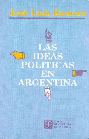 Imagen del vendedor de Las Ideas Politicas En Argentina -Language: spanish a la venta por GreatBookPrices