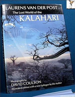 Bild des Verkufers fr The Lost World of the Kalahari: With the Great and the Little Memory: A New Epilogue zum Verkauf von BookLovers of Bath