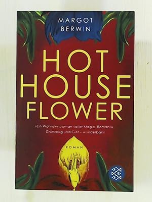 Image du vendeur pour Hot House Flower: Roman mis en vente par Leserstrahl  (Preise inkl. MwSt.)