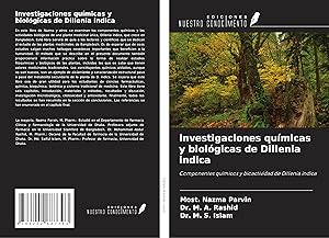 Seller image for Investigaciones qumicas y biolgicas de Dillenia indica for sale by moluna