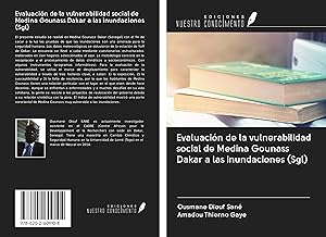 Bild des Verkufers fr Evaluacin de la vulnerabilidad social de Medina Gounass Dakar a las inundaciones (Sgl) zum Verkauf von moluna