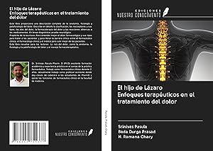 Seller image for El hijo de Lzaro Enfoques teraputicos en el tratamiento del dolor for sale by moluna