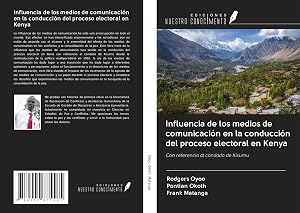Imagen del vendedor de Influencia de los medios de comunicaci�n en la conducci�n del proceso electoral en Kenya a la venta por moluna