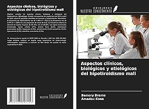 Image du vendeur pour Aspectos clnicos, biolgicos y etiolgicos del hipotiroidismo mali mis en vente par moluna