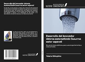 Seller image for Desarrollo del innovador sistema automatizado Susurrus water separati for sale by moluna