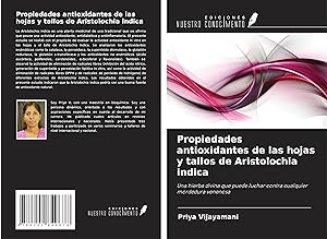 Seller image for Propiedades antioxidantes de las hojas y tallos de Aristolochia indica for sale by moluna