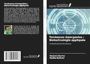 Bild des Verkufers fr Tendances mergentes : Biotechnologie applique zum Verkauf von moluna