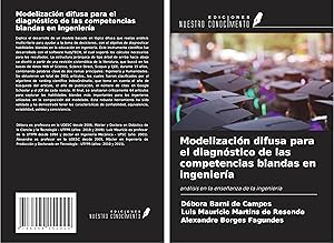 Seller image for Modelizacin difusa para el diagnstico de las competencias blandas en ingeniera for sale by moluna