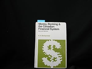 Seller image for Money, Banking & the Canadian Financial System for sale by George Strange's Bookmart