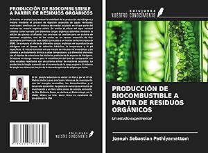 Seller image for PRODUCCIN DE BIOCOMBUSTIBLE A PARTIR DE RESIDUOS ORGNICOS for sale by moluna