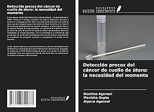 Seller image for Deteccin precoz del cncer de cuello de tero: la necesidad del momento for sale by moluna