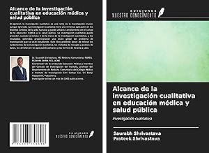 Image du vendeur pour Alcance de la investigacin cualitativa en educacin mdica y salud pblica mis en vente par moluna