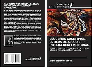 Seller image for ESQUEMAS COGNITIVOS, ESTILOS DE APEGO E INTELIGENCIA EMOCIONAL for sale by moluna