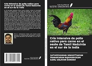 Seller image for Cra intensiva de pollo nativo para carne en el oeste de Tamil Naduinte en el sur de la India for sale by moluna