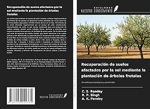 Seller image for Recuperacin de suelos afectados por la sal mediante la plantacin de rboles frutales for sale by moluna