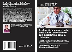 Bild des Verkufers fr Evaluacin y mejora de la eficacia del tratamiento con sitagliptina para la diabetes zum Verkauf von moluna