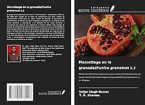 Bild des Verkufers fr Marcottage en la granada(Punica granatum L.) zum Verkauf von moluna