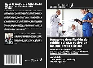 Bild des Verkufers fr Rango de dorsiflexin del tobillo del SLR pasivo en los pacientes citicos zum Verkauf von moluna