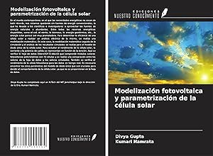 Seller image for Modelizacin fotovoltaica y parametrizacin de la clula solar for sale by moluna