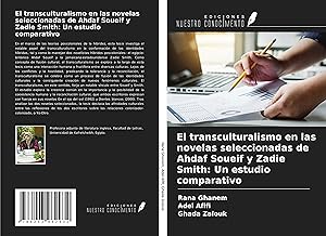 Seller image for El transculturalismo en las novelas seleccionadas de Ahdaf Soueif y Zadie Smith: Un estudio comparativo for sale by moluna