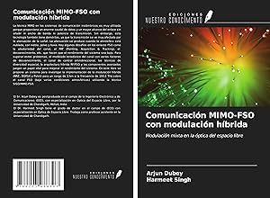 Seller image for Comunicacin MIMO-FSO con modulacin hbrida for sale by moluna