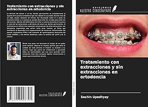Bild des Verkufers fr Tratamiento con extracciones y sin extracciones en ortodoncia zum Verkauf von moluna