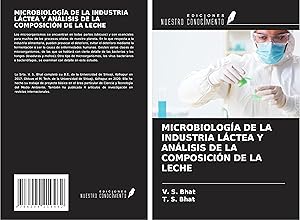 Bild des Verk�ufers f�r MICROBIOLOG�A DE LA INDUSTRIA L�CTEA Y AN�LISIS DE LA COMPOSICI�N DE LA LECHE zum Verkauf von moluna