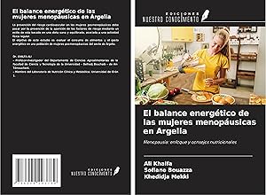 Image du vendeur pour El balance energtico de las mujeres menopusicas en Argelia mis en vente par moluna