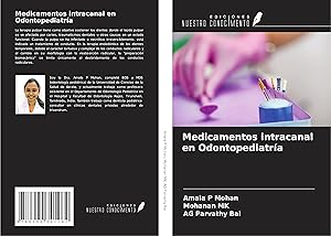 Bild des Verkufers fr Medicamentos intracanal en Odontopediatra zum Verkauf von moluna